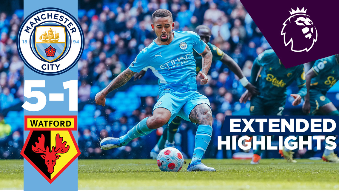City 5-1 Watford: Extended highlights