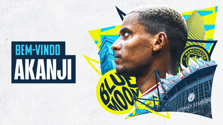 Akanji: Adoro o estilo de futebol do City!