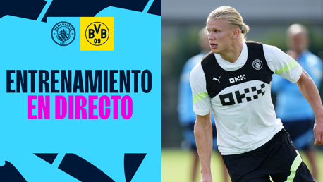 City v Dortmund: entrenamiento en directo