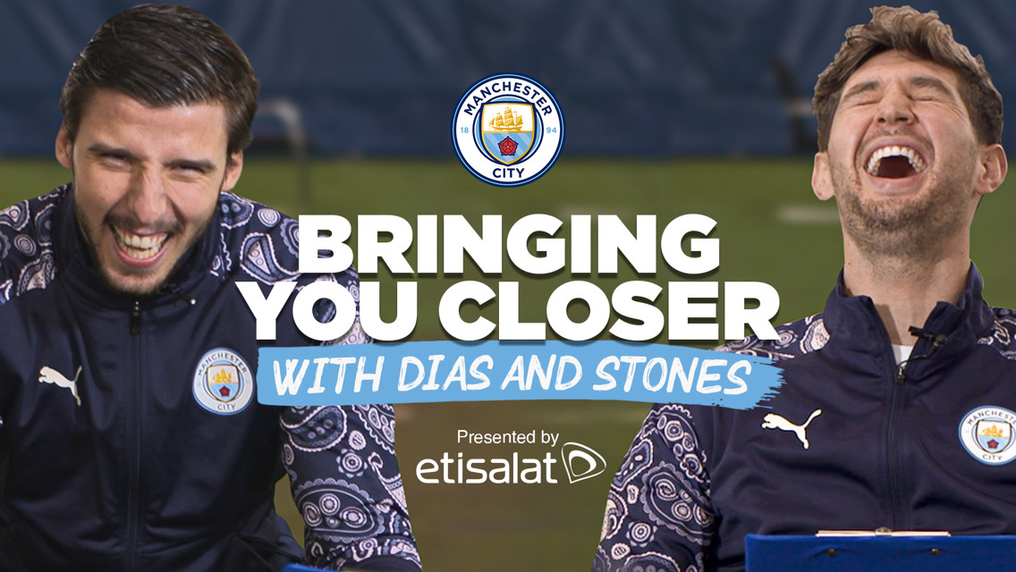 Bringing You Closer: John Stones Ruben Dias fan Q&A!