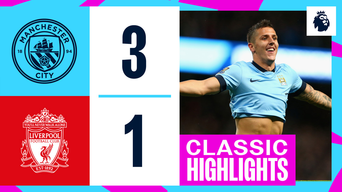 On this day: City 3-1 Liverpool 2014