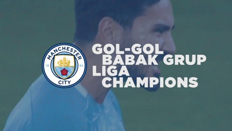 Menuju Final UCL: Gol-Gol Fase Grup City