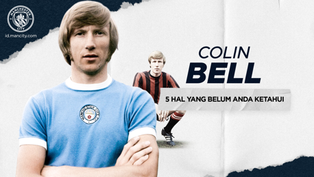 5 Hal Yang Belum Anda Ketahui: Colin Bell